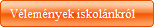 Vélemények iskolánkról